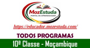 Programas de Ensino da 10ª Classe - Moçambique