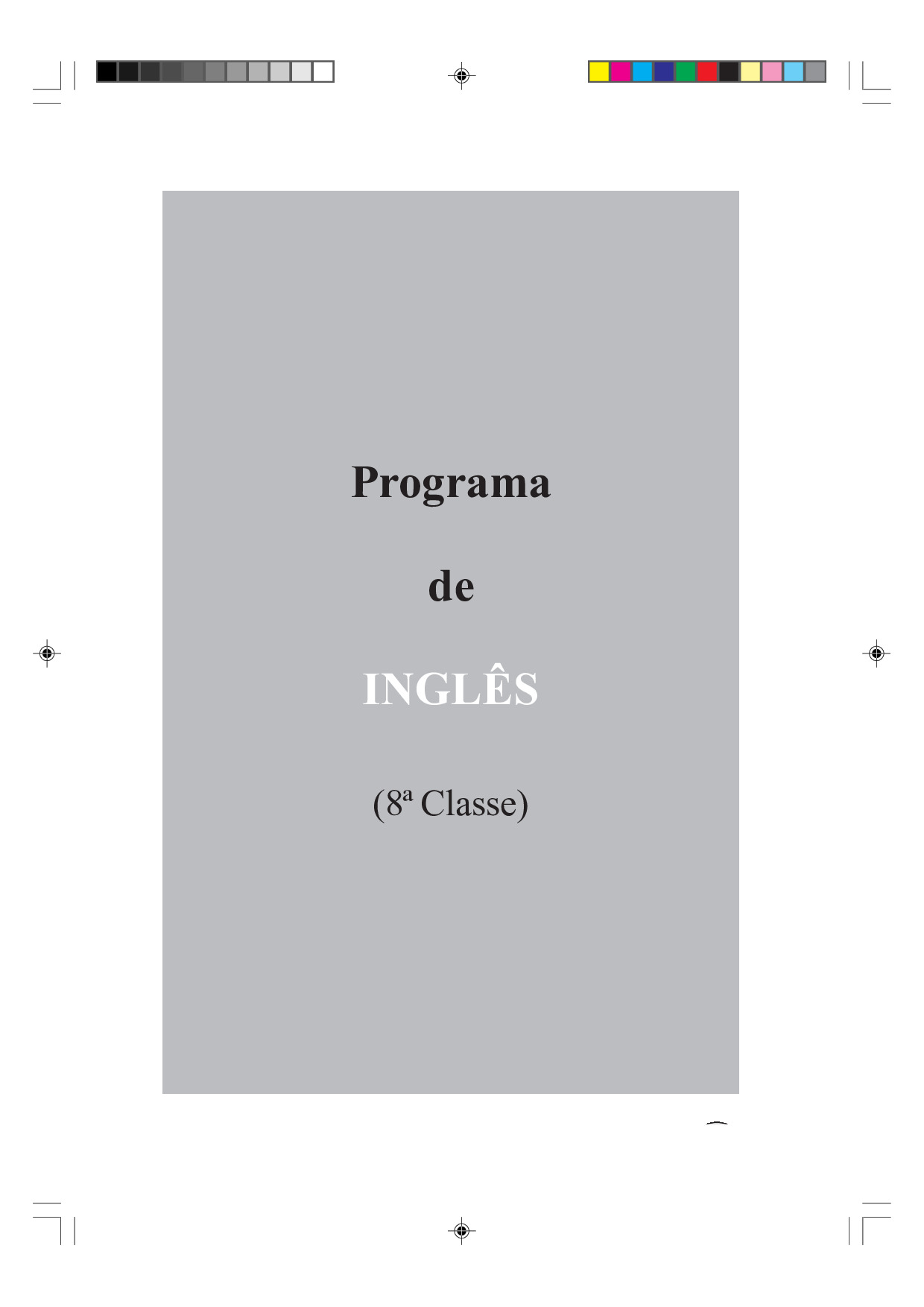 Inglês da 8ª Classe - Programa de Ensino (INDE 2010 - Antigo) em PDF